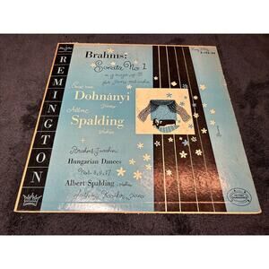 BRAHMS Violin Sonata No. 1 ALBERT SPALDING, DOHNANYI REMINGTON R-199-84 USA